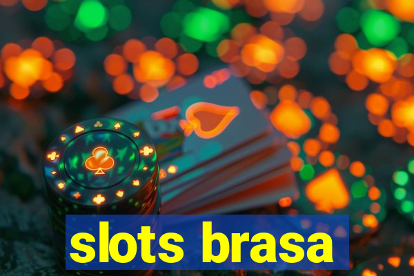 slots brasa